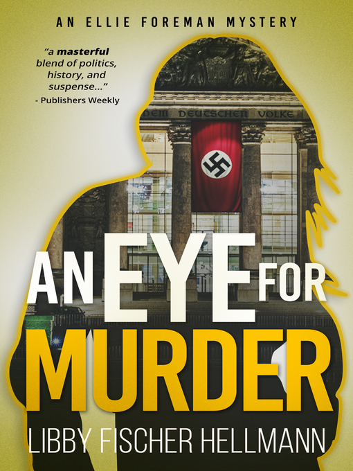 Title details for An Eye for Murder by Libby Fischer Hellmann - Available